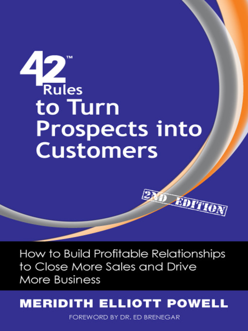 Title details for 42 Rules to Turn Prospects into Customers by Meridith Elliott Powell - Available